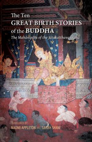 Cover of the book The Ten Great Birth Stories of the Buddha by Dean Krouk
