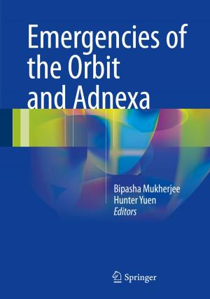 Cover of the book Emergencies of the Orbit and Adnexa by Siby K. George