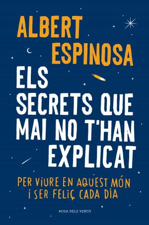 Cover of the book Els secrets que mai no t'han explicat by Amaia Cia Abascal, Amaia Cia