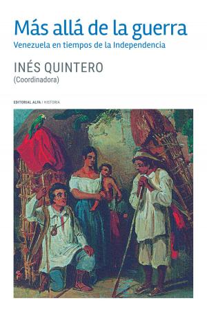 Cover of the book Más allá de la guerra by Inés Quintero