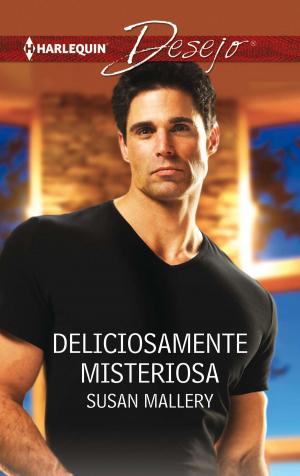 Cover of the book Deliciosamente misteriosa by Raye Morgan