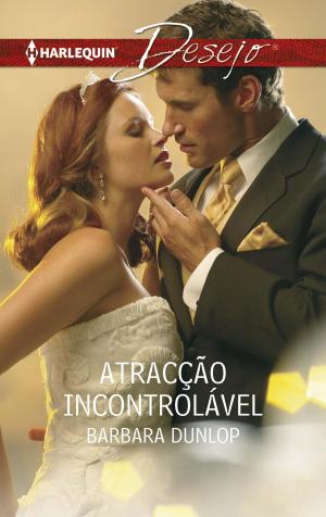 Cover of the book Atracção incontrolável by Penny Jordan