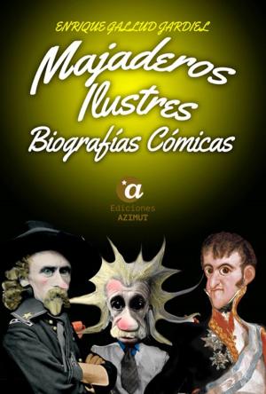 Cover of the book Majaderos ilustres by Jonathan Bates