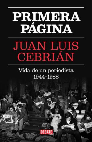 Cover of the book Primera página by Javier Marías