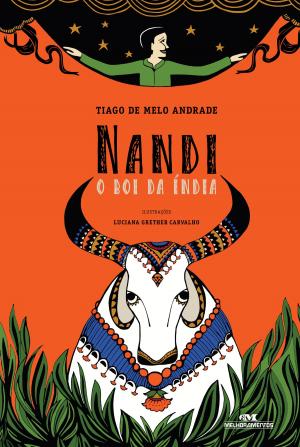Cover of the book Nandi: o boi da Índia by Editora Melhoramentos, Stela Handa