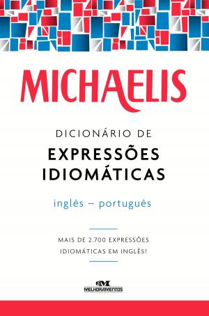 Cover of Michaelis Dicionário de Expressões Idiomáticas Inglês-Português