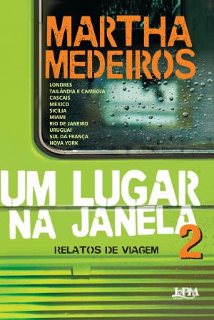 Cover of the book Um lugar na janela 2 by David Coimbra