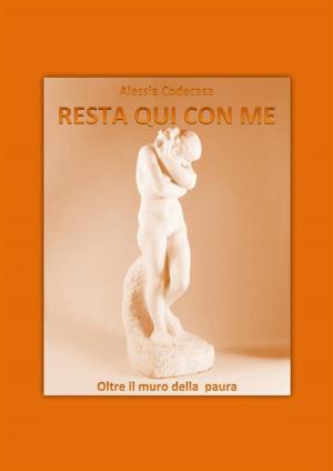 Cover of the book Resta qui con me. by Fabrice AGUILLON