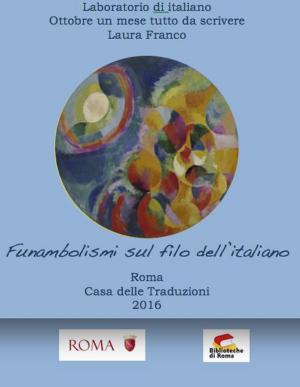 Book cover of Funambolismi sul filo dell'italiano