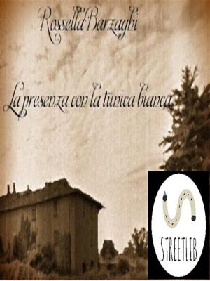 Cover of the book La presenza con la tunica bianca by Charles Baudelaire