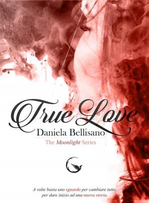 Cover of the book True Love by Frank Morin