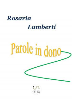 Cover of the book Parole in dono by Robert E. Cox