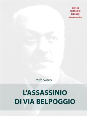 Cover of the book L'assassinio di via Belpoggio by Carole McDonnell
