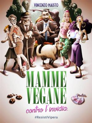 Cover of Mamme vegane contro l'invidia
