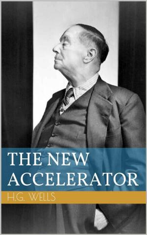 Cover of the book The New Accelerator by Franz Kafka