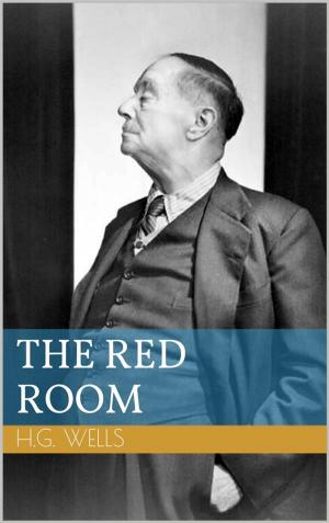 Cover of the book The Red Room by Ernst Theodor Amadeus Hoffmann