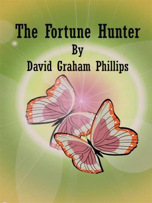 Cover of the book The Fortune Hunter by Michael S. Nuckols