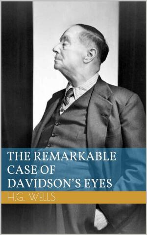 Cover of the book The Remarkable Case of Davidson's Eyes by Jules Verne