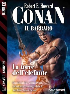 Cover of the book La torre dell'elefante by Luca Romanello
