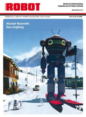 Cover of the book Robot 79 by Sandro Battisti, Giovanni De Matteo