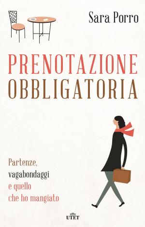 Cover of the book Prenotazione obbligatoria by Lorenzo del Boca