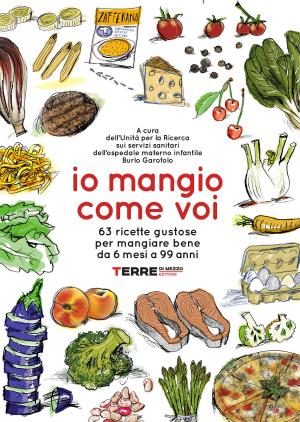 Cover of the book Io mangio come voi by Gianni Biondillo