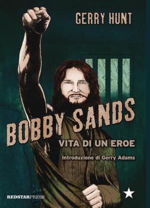 Cover of the book Bobby Sands by Dario Morgante