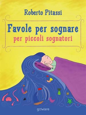 Book cover of Favole per sognare. Per piccoli sognatori