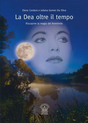 Book cover of La Dea oltre il tempo