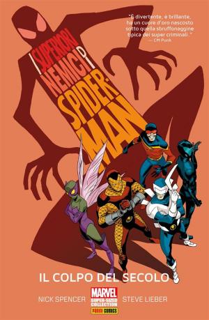 Book cover of I Superiori Nemici Di Spider-Man (Marvel Super-Sized Collection)