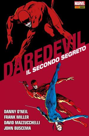 bigCover of the book Daredevil. Il Secondo Segreto by 