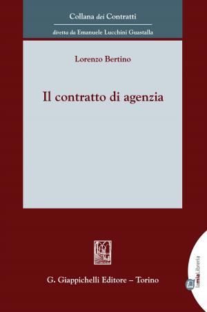 Cover of the book Il contratto di agenzia by Angela Della Bella