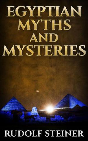 Cover of the book Egyptian Myths And Mysteries by Valentina Imperiu