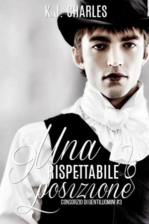 Cover of the book Una rispettabile posizione by Iyana Jenna