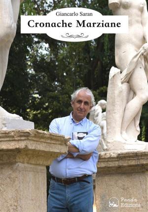 Cover of the book Cronache Marziane by Giampaolo Pavanello
