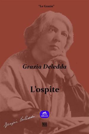 Cover of the book L'ospite by Grazia Deledda