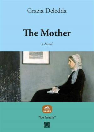 Cover of the book The Mother by Grazia Deledda