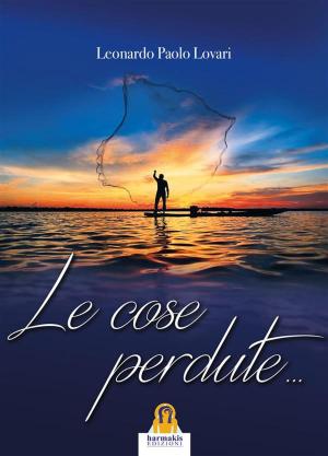 Book cover of Le cose perdute