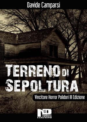 Cover of the book Terreno di sepoltura by Claudio Vergnani