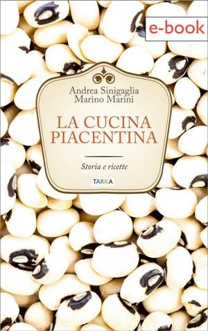 Cover of the book La cucina piacentina by David Cohen, Emanuela Luisari