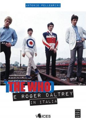 Cover of the book The WHO e Roger Daltrey in Italia by John Virapen