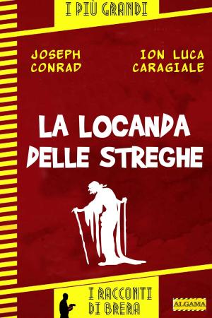 Cover of the book La locanda delle streghe by Enrico Solito, Stefano Guerra