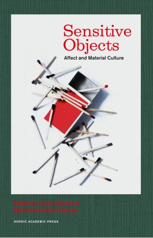 Cover of the book Sensitive Objects by Mats Burstrom