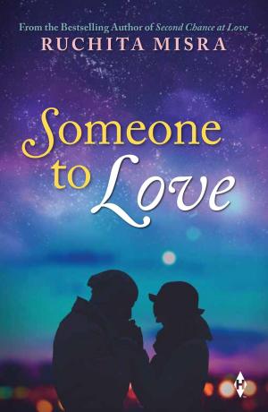Cover of the book Someone to Love by Saurav Jha, Devapriya Roy