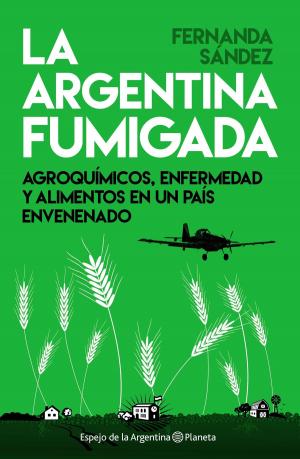 Cover of the book La Argentina fumigada by Geronimo Stilton