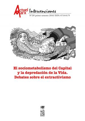 Cover of the book Sociometabolismo del Capital y la depredación de la vida, el. Actuel Marx N° 20 by Rossana Dresdner