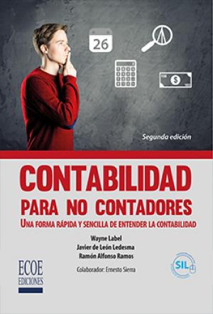 Cover of the book Contabilidad para no contadores by Marcial Córdoba Padilla, Marcial Córdoba Padilla