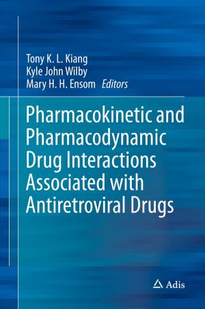Cover of the book Pharmacokinetic and Pharmacodynamic Drug Interactions Associated with Antiretroviral Drugs by Patrick Bas, Teddy Furon, François Cayre, Gwenaël Doërr, Benjamin Mathon