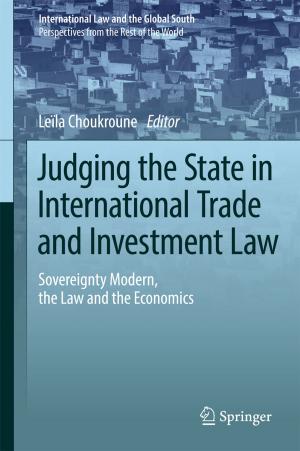 Cover of the book Judging the State in International Trade and Investment Law by 