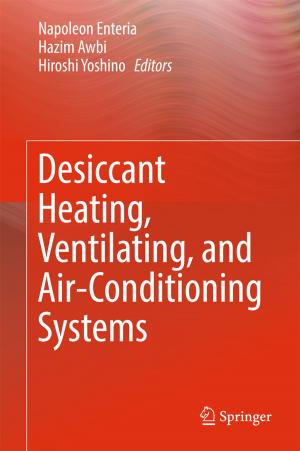 Cover of the book Desiccant Heating, Ventilating, and Air-Conditioning Systems by Yanrong Zhang